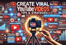 How to Create Viral YouTube Videos: Tips & Strategies