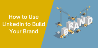 How to Use LinkedIn for Corporate Branding