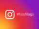 How to Find the Best Hashtags for Your Instagram Posts
