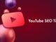 The Best YouTube SEO Tips for Tips